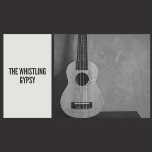 Album The Whistling Gypsy oleh Chad Mitchell Trio