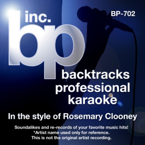 Karaoke - In the Style of Rosemary Clooney (Karaoke Version)