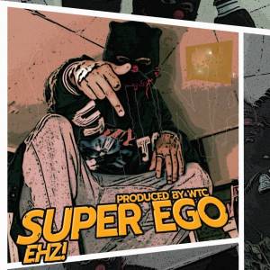 Album SUPER EGO (Explicit) from 