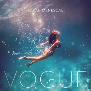 Sarah Menescal的專輯Vogue