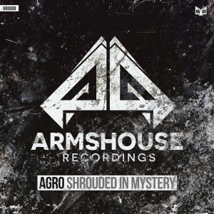 อัลบัม Shrouded In Mystery ศิลปิน Agro