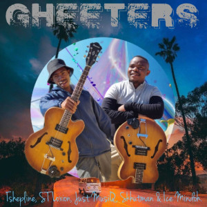 ดาวน์โหลดและฟังเพลง Gheeters พร้อมเนื้อเพลงจาก ST Loxion