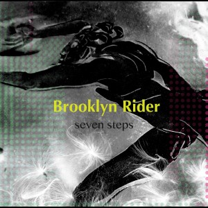 收聽Brooklyn Rider的Seven Steps歌詞歌曲