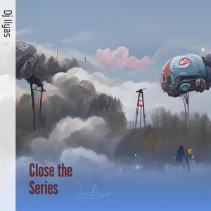 Album Close the Series from DJ ILyas