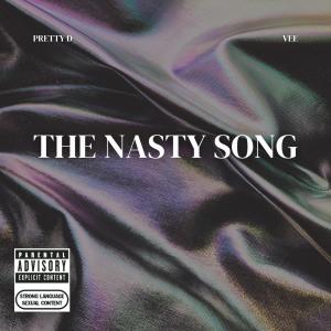 PimpZaddySlim的專輯THE NASTY SONG (feat. Vee) [Explicit]