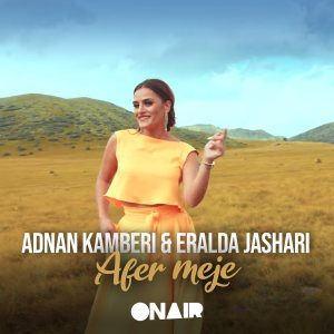 Listen to Afer meje song with lyrics from Eralda Jashari