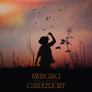 ดาวน์โหลดและฟังเพลง Swinging Candlelight พร้อมเนื้อเพลงจาก Peachy
