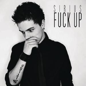 Sirius的專輯Fuck Up (feat. Askim Soul Children)
