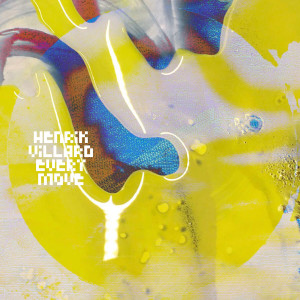 Henrik Villard的專輯Every Move (Incl. Fouk Remix)