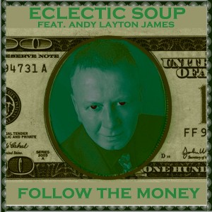 อัลบัม Follow the Money ศิลปิน Eclectic Soup
