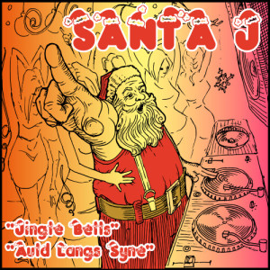 ดาวน์โหลดและฟังเพลง Jingle Bells (Auld Lang Syne Mix) พร้อมเนื้อเพลงจาก Santa J