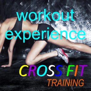 อัลบัม Cross Fit Training ศิลปิน Workout Experience