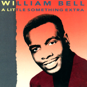 Album A Little Something Extra from William Bell
