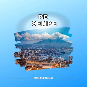 Album Pe sempe from Michele Rullo