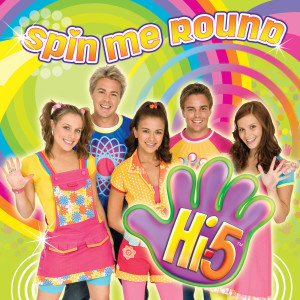 Album Spin Me Round from Hi-5