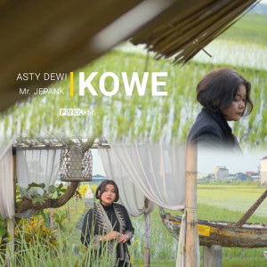 ดาวน์โหลดและฟังเพลง Kowe พร้อมเนื้อเพลงจาก Asty Dewi