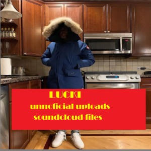 Album Unnoficial Uploads Soundcloud Files from Lucki