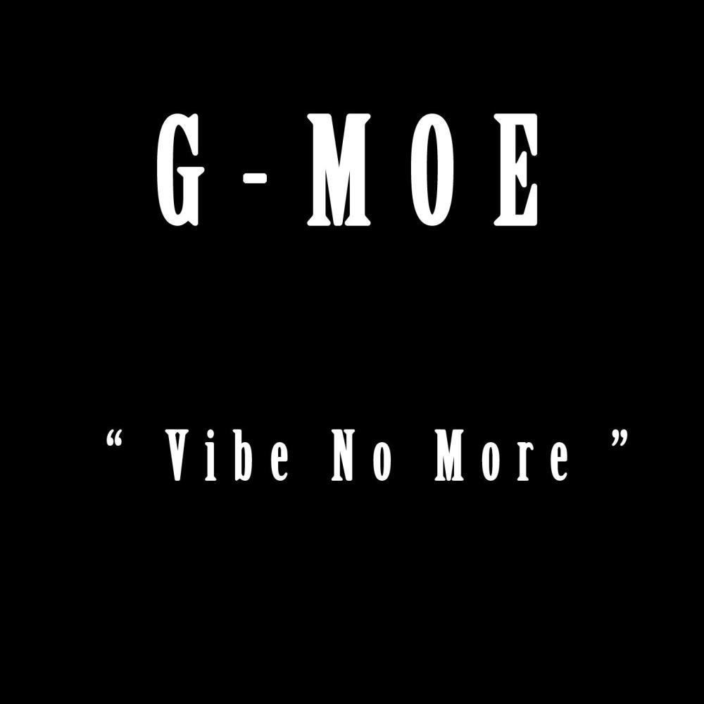Vibe No More (Explicit)