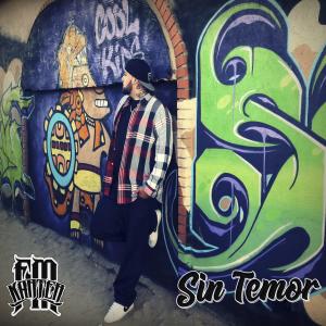 Dengarkan Sin Temor lagu dari karterFM dengan lirik