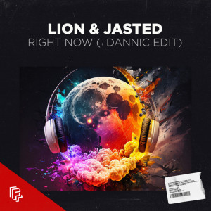 Jasted的專輯Right Now (+ Dannic Edit)