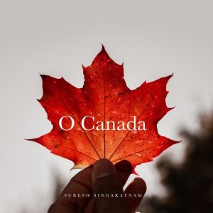 收聽Suresh Singaratnam的O Canada (A Cappella)歌詞歌曲
