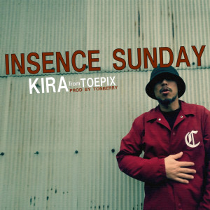 Kira的專輯INSENCE SUNDAY