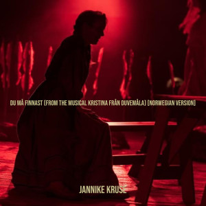 Listen to Du Må Finnast song with lyrics from Jannike Kruse