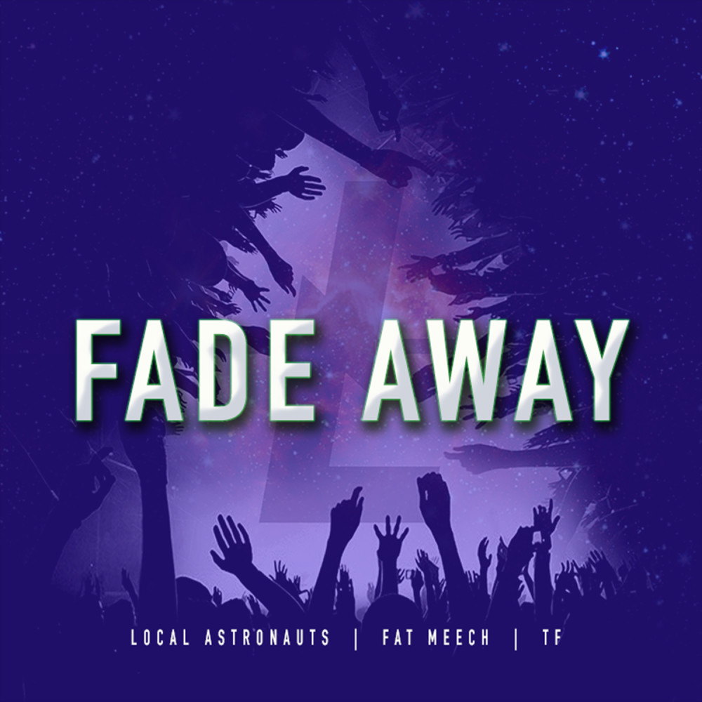 Fade Away (Explicit)