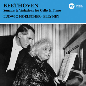 Elly Ney的專輯Beethoven: Sonatas & Variations for Cello and Piano