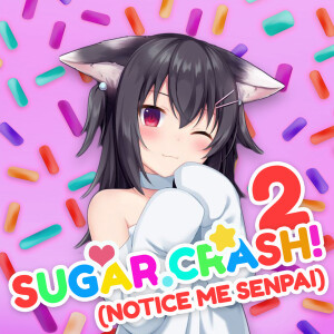 收聽Bemax的SugarCrash! 2 (Notice Me Senpai)歌詞歌曲