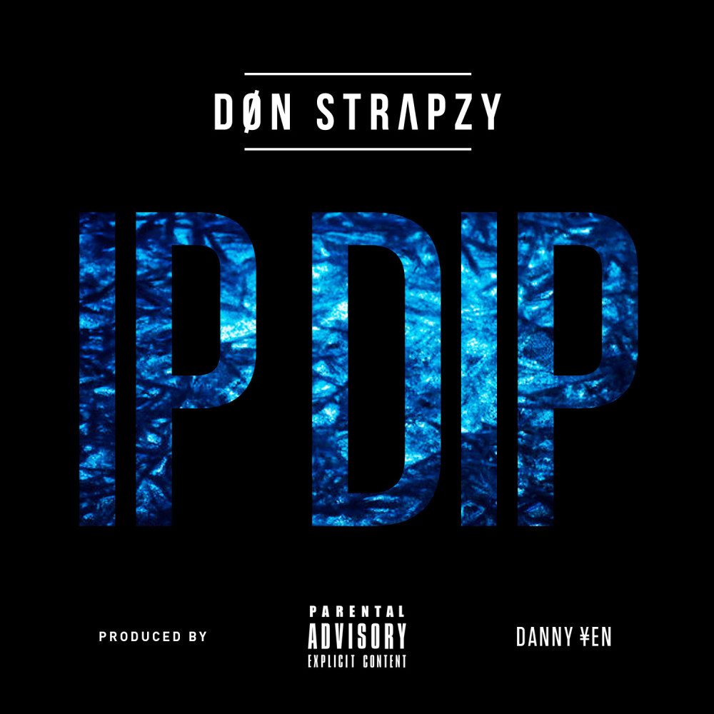 Ip Dip (Explicit)