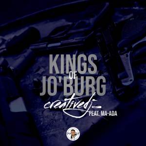 creativedj_的專輯Kings OF Jo’Burg
