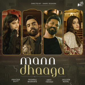 อัลบัม Mann Dhaaga ศิลปิน Yashraj Mukhate