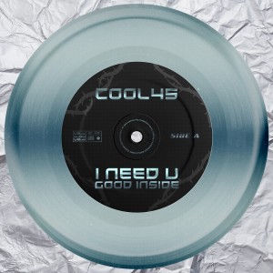 收聽Cool 45的I Need U歌詞歌曲
