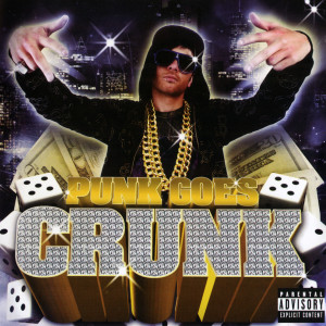 Punk Goes的專輯Punk Goes Crunk