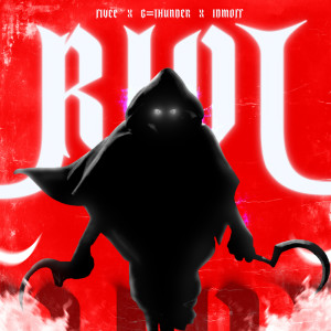 收聽IDMoff的Riot (Explicit)歌詞歌曲