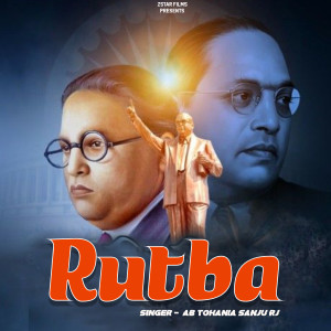 Listen to Rutba song with lyrics from AB TOHANIA