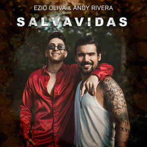 ดาวน์โหลดและฟังเพลง Salvavidas พร้อมเนื้อเพลงจาก Ezio Oliva