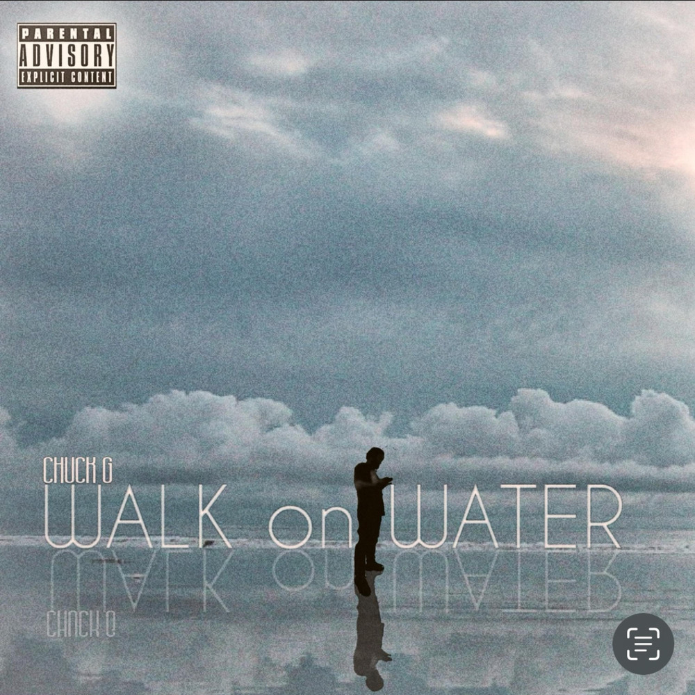 Walk On Water Pt 2 (Explicit)