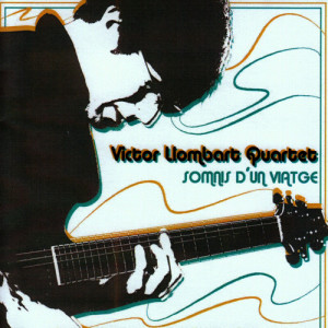 ดาวน์โหลดและฟังเพลง Exaltació พร้อมเนื้อเพลงจาก Victor Llombart Quartet