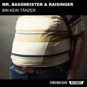 Raisinger的專輯Bin Kein Tänzer (Explicit)
