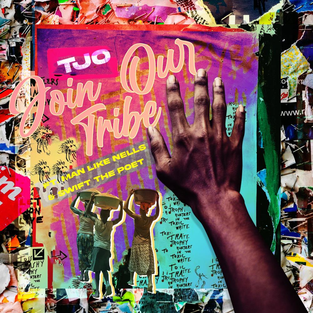 Join Our Tribe(feat. Man Like Nells & Swift The Poet)