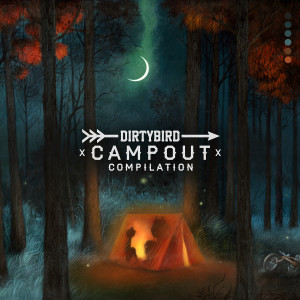 Album Dirtybird Campout Compilation from Various Artists