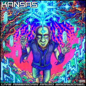 Kansas的專輯Mayhem (Live)