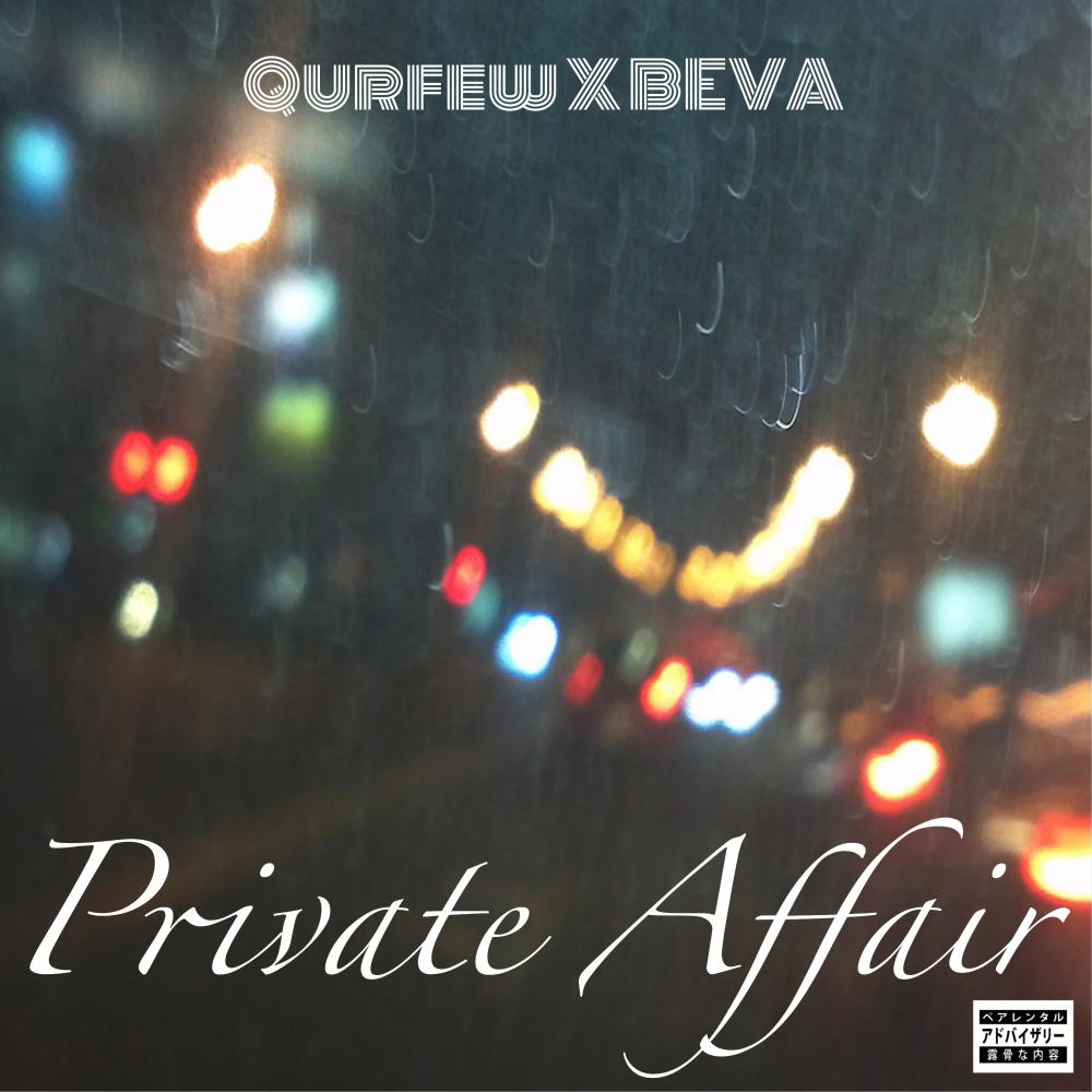 Private Affair (feat. Beva)