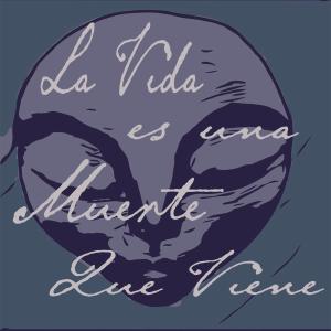 Album La Vida Es Una Muerte Que Viene from Leila Mendes