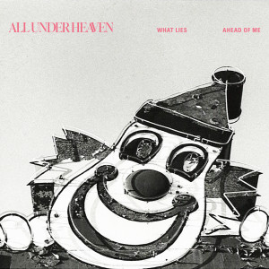 all under heaven的專輯What Lies Ahead Of Me