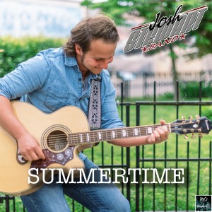 ดาวน์โหลดและฟังเพลง Summertime พร้อมเนื้อเพลงจาก Josh Stewart Band