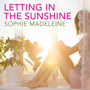 Sophie Madeleine的專輯Letting in the Sunshine