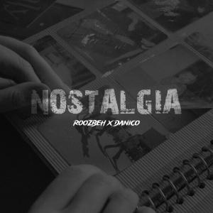 Roozbeh的專輯Nostalgia (feat. DaniCo)
